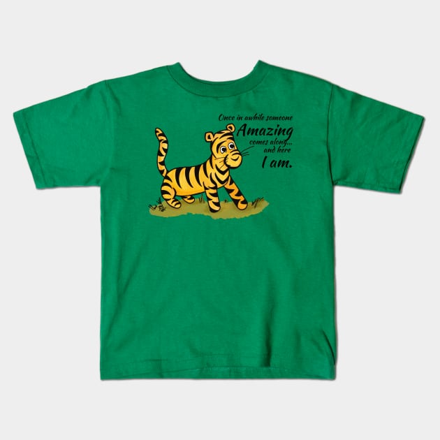 Once in awhile someone amazing comes along - Tigger Kids T-Shirt by Alt World Studios